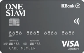 ภาพบัตร One Siam KBank Signature